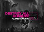 Kami akan memainkan Destroy All Humans! pada livestream hari ini