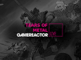 Kami memainkan Tears of Metal di GR Live hari ini