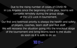 Turnamen LCS Lock-In akan dimainkan secara daring menyusul kenaikan kasus COVID-19