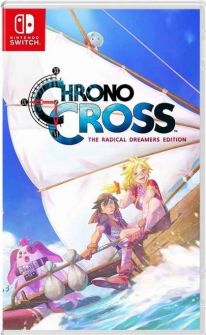 Chrono Cross: The Radical Dreamers Edition