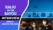 Mirlo: Above the Sun - Wawancara Kaiju In The Bayou di Fun & Serious 2021