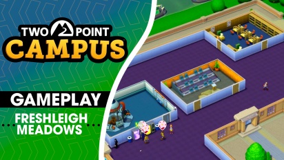 Two Point Campus - Freshleigh Meadows Gameplay