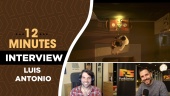 Twelve Minutes - Wawancara Luis Antonio di Fun & Serious 2021