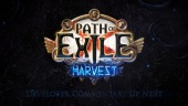Path of Exile: Harvest Official Trailer and Developer Commentary