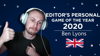 Gamereactor Editor Personal GOTY 2020 - Ben Lyons (UK)